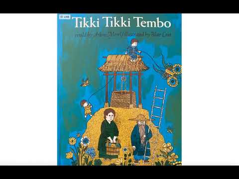 Tikki Tikki Tembo; Read Aloud