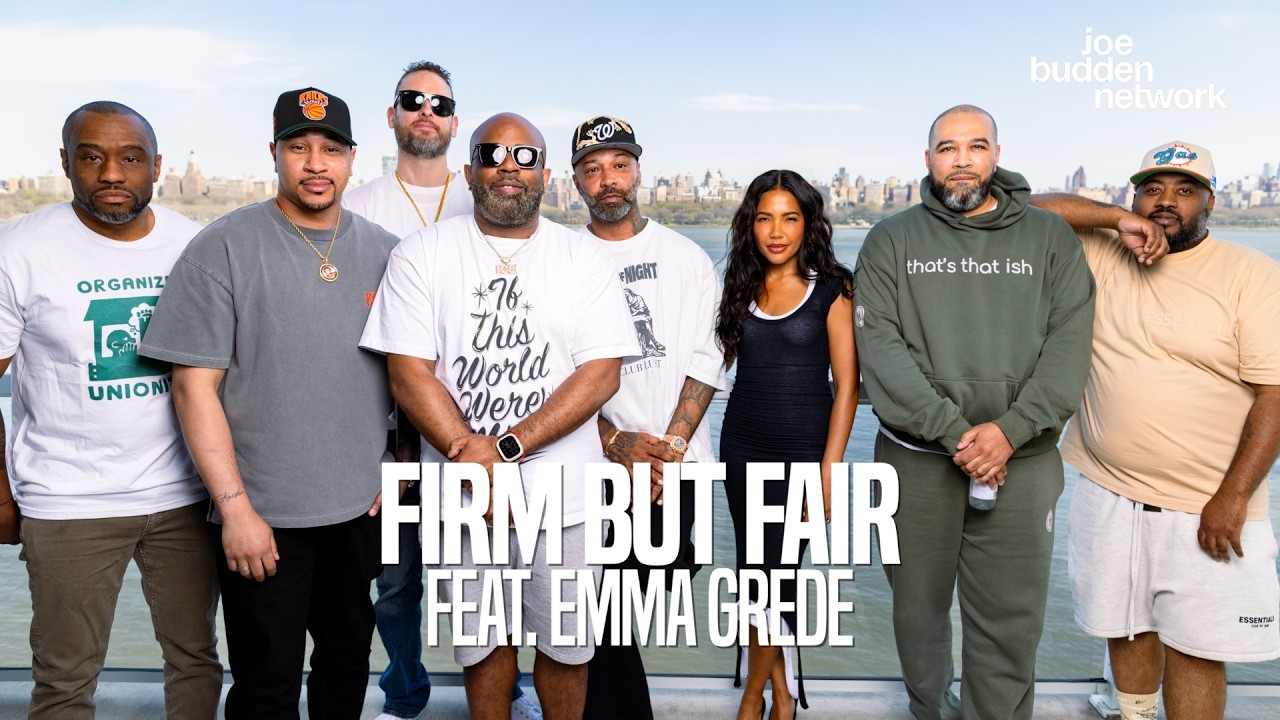 PATREON EXCLUSIVE | Firm But Fair (feat. Emma Grede) | The Joe Budden Podcast