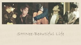 [韓中字幕] SHINee - 한마디/一句話 (Beautiful Life)