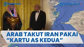 Arab Saudi Minta AS Setop Blokade Selat Hormuz, Takut Iran Gunakan "Kartu As Kedua"