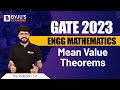 Mean Value Theorems | GATE 2023 Engineering Mathematics | Rakesh Talreja | BYJU'S GATE