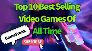 Top 10 Best Selling Video Games Of All Time! #videogames #top10