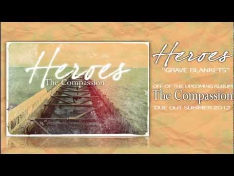 HEROES - Grave Blankets