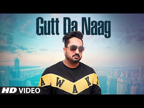 Gutt Da Naag — watch video