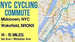 NYC Cycling Commute via 1st Avenue to Bronx. Simplee Fit