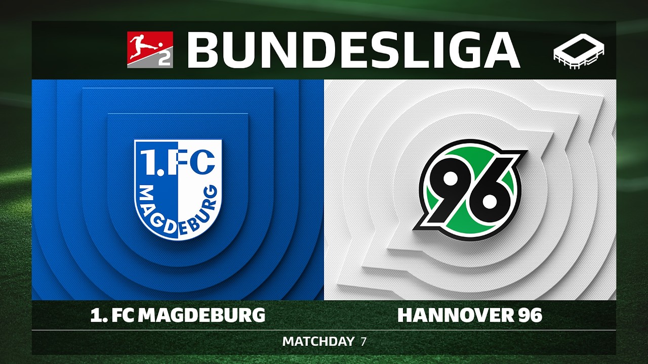 1. FC Magdeburg vs. Hannover 96 | Matchday 7 - Bundesliga 2 2026/27