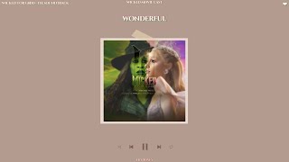 wicked: for good - wonderful (sped up + reverb)