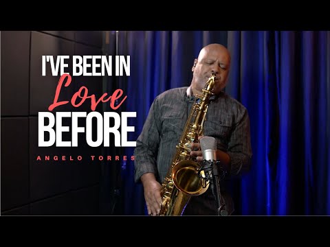 I'VE BEEN IN LOVE BEFORE (Cutting Crew) INSTRUMENTAL SAX COVER - Angelo Torres