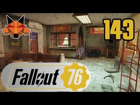 Let's Play Fallout 76 Part 143 - Scoutin' Ain't Easy