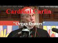 Cardinal Carlin "Organ Donors" (George Carlin)