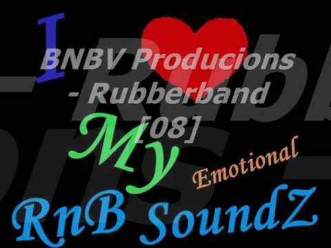 BNBV Productions - Rubberband [08]