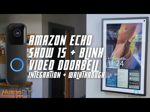 Blink Video Doorbell & Amazon Echo Show 15 | Huson DIY | Integration and full Setup Walkthrough