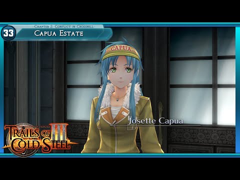 Trails of Cold Steel 3 Playthrough Part 33: Capua Estate