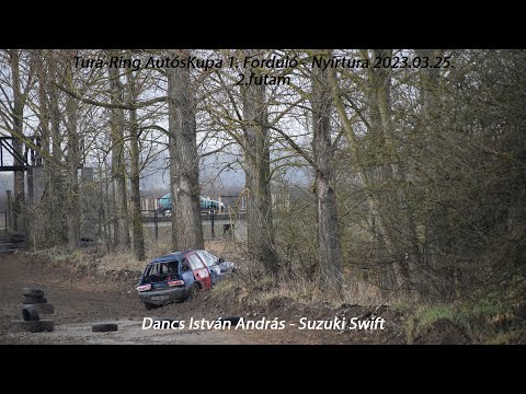 Dancs István András - Suzuki Swift Tura - Ring AutósKupa 1. Forduló - Nyírtura 2023.03.25. 2.futam