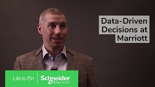 Data-Driven Decisions at Marriott | Schneider Electric