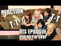 [Reaction] BTS (방탄소년단) EPILOGUE : Young Forever ...
