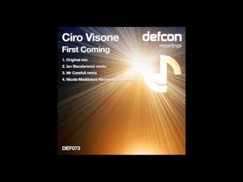 Ciro Visone  - First Coming (Ian Standerwick Remix)