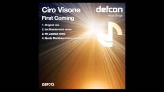 Ciro Visone  - First Coming (Ian Standerwick Remix)