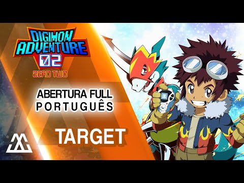DIGIMON 02 Abertura Completa em Português - Target (PT-BR)