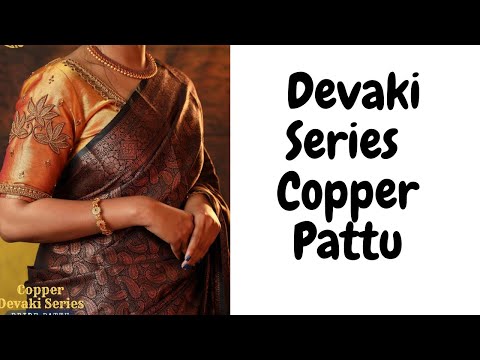 🌷🌷 Devaki Series 🌷🌷Copper Pattu @idsfashionworld5651