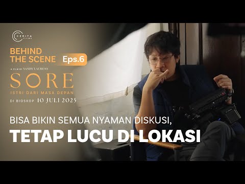 Trailer BEHIND THE SCENES YANDY LAURENS BISA BIKIN SEMUA NYAMAN DISKUSI DAN TETAP LUCU DI LOKASI.