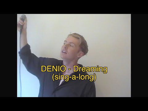 DENIO - Dreaming (lyrics)