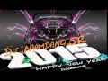 HAPPY NEW YEAR 2015 3CHA DANCE BY DJ ...
