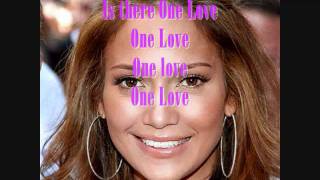 One Love-Jennifer Lopez Lyrics On Screen
