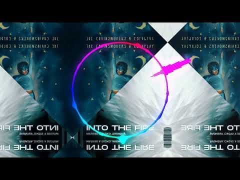 Into The Fire vs. Something Just Like This vs. Midnight City (Fuerte & Stardaze MashUp)