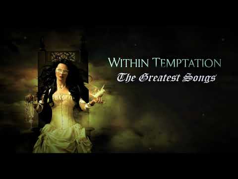 WITHIN TEMPTATION: The Greatest Songs (Vol. 2 of 2)