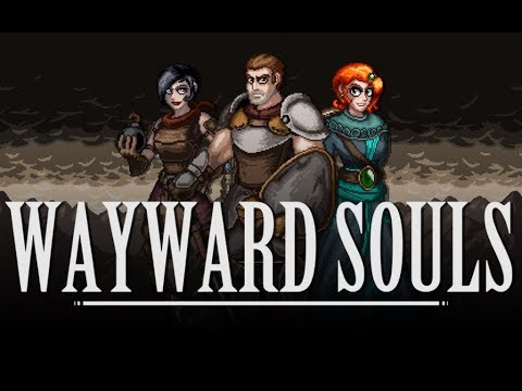 Wayward Souls Gameplay Impressions - New Game From Death Road to Canada Devs!