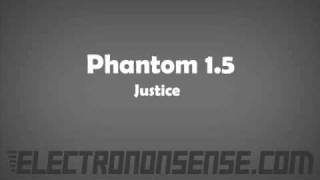 Phantom 1.5 - Justice