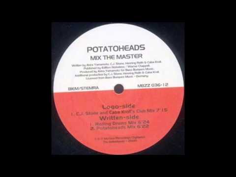 Potatoheads - Mix The Master (CJ Stone & Caba Kroll's Club Mix)