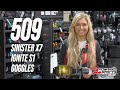 509 Sinister X7 Ignite S1 Goggles Review, Features and Details