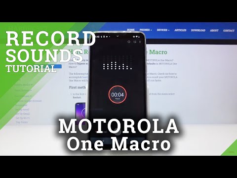 How to Record Sounds in MOTOROLA One Macro – Use Sound Recorder
