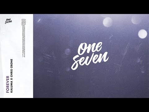 KALUMA x Chris Crone - Forever