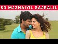 Mazhaiyil Saaralil Aaha Kalyanam Nani Vani Kapoor Dharan 8D Song Music 360
