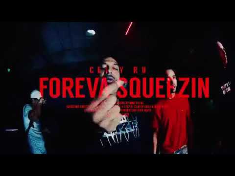 CellyRu - Foreva Squeezin