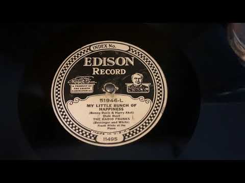 “My Little Bunch of Happiness” The Radio Franks - Edison Diamond Disc 51946