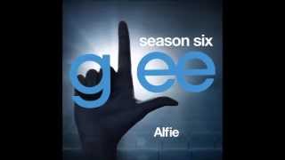 Glee - Alfie (DOWNLOAD MP3+LYRICS)