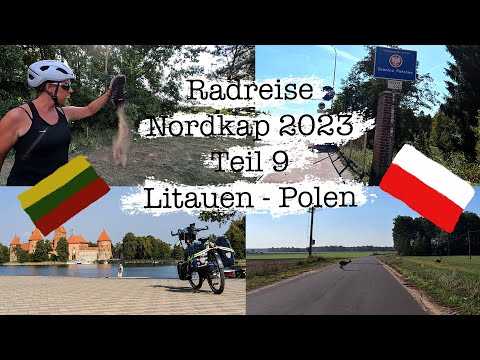 Radreise Nordkap 2023 Teil 9 Litauen und Polen