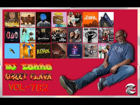 DJ Zorro – Street Flava Vol 782