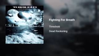 Fighting For Breath