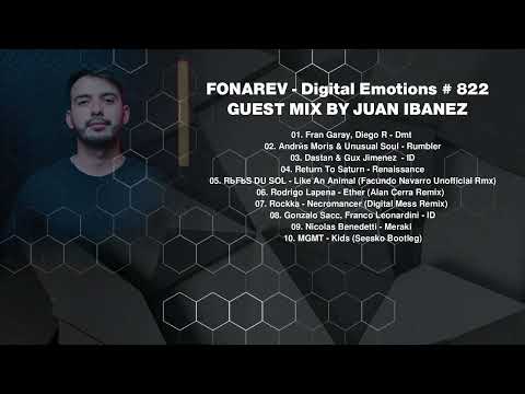 FONAREV - Digital Emotions # 822. Guest Mix By Juan Ibanez