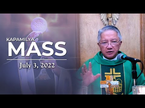 July 3, 2022 | Kapamilya Sunday Mass | Entrust Your Success To God