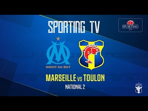 Olympique de Marseille - SPORTING CLUB TOULON (0-0) : National 2 - J6 (match en retard) 26/01/2019