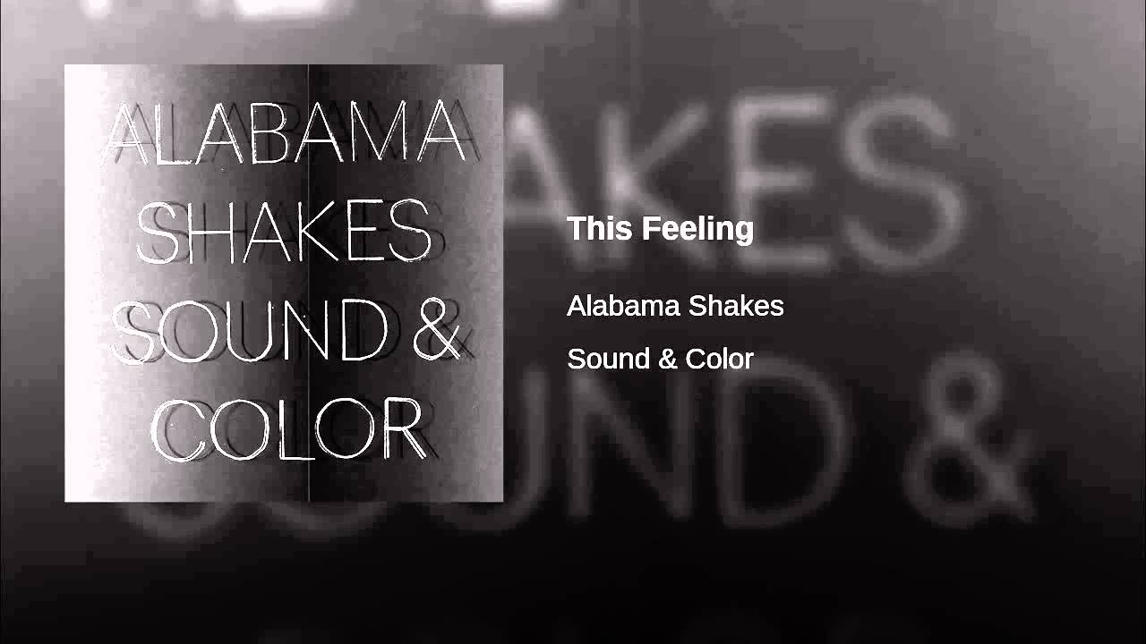 Alabama Shakes   This Feeling thumnail