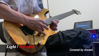 【vincent】Light / Polyphia Gt.Cover