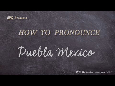 How to Pronounce Puebla Mexico (Real Life Examples!)