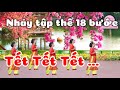Đồng Diễn 18 Bước Ngày Tết Quê Em Bấm để Xem Bài Liên Quan